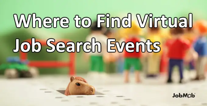 📆 Where to Find Virtual Job Search Events